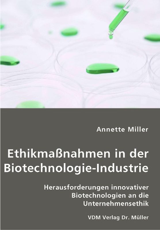 Ethikmaßnahmen in der Biotechnologie-Industrie