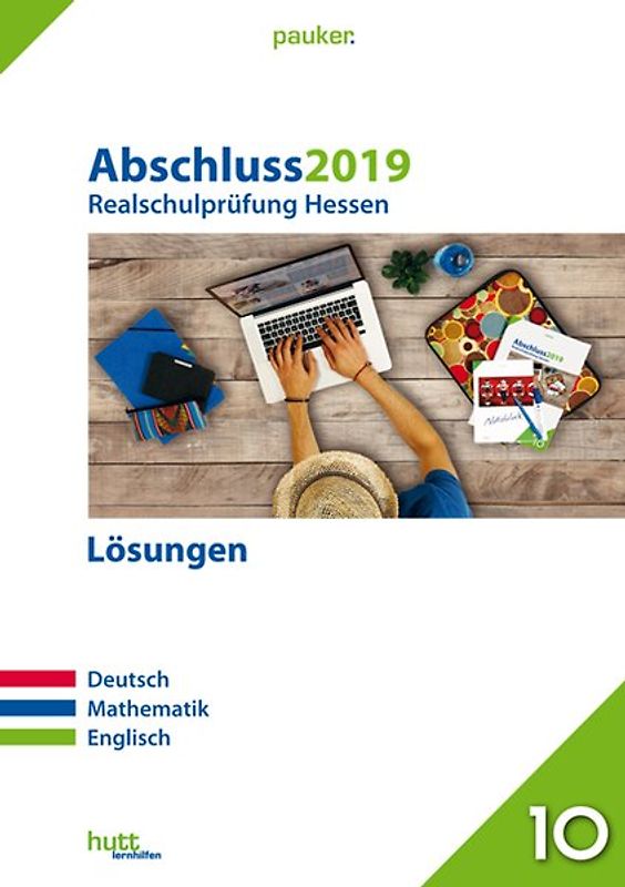 Abschluss 2019 - Realschulprüfung Hessen - Lösungen