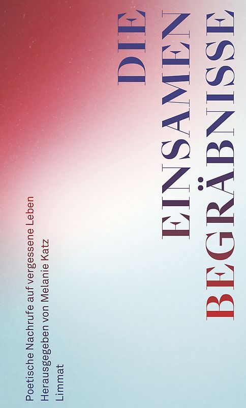 Die einsamen Begräbnisse