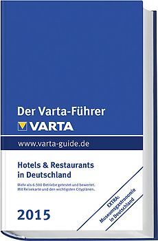 Der Varta-Führer 2015 Hotels und Restaurants in Deutschland