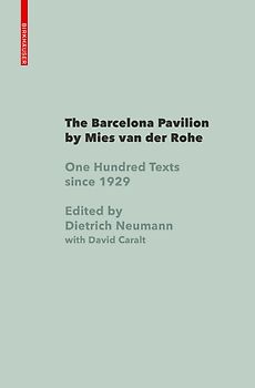 The Barcelona Pavilion by Mies van der Rohe