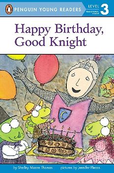 Happy Birthday, Good Knight