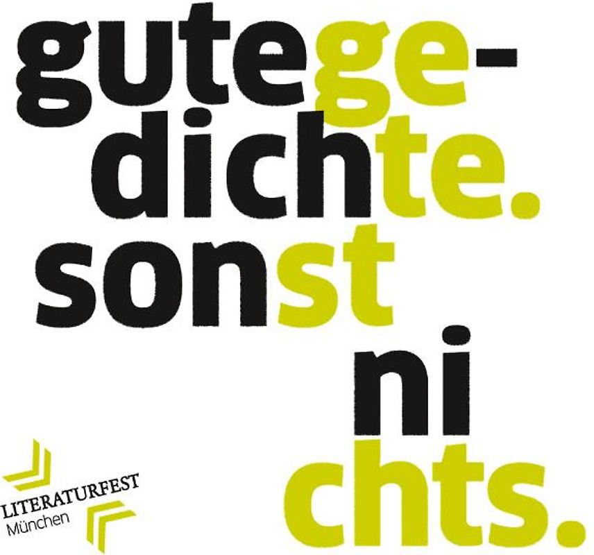 Gute Gedichte. Sonst nichts