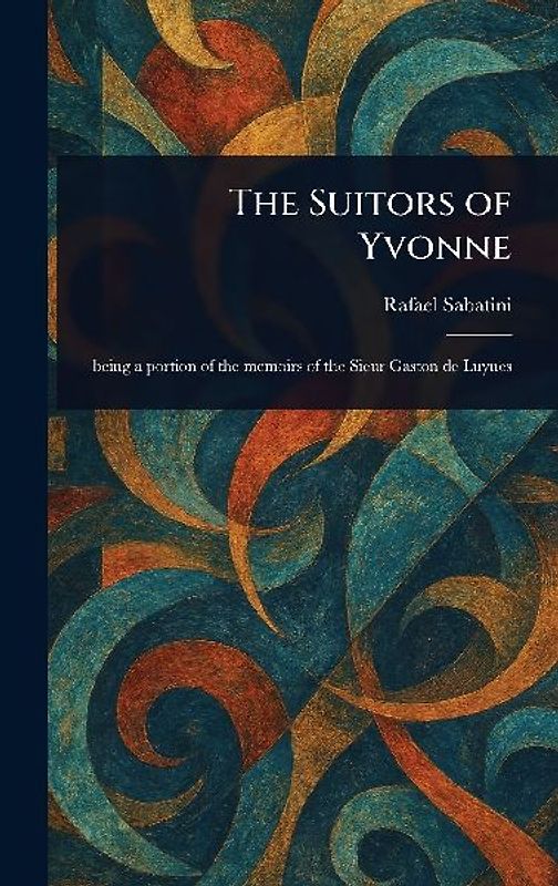 The Suitors of Yvonne