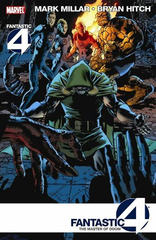 Fantastic Four: The Master of Doom (Fantastic Four (Marvel Paperback)) - Mark Millar