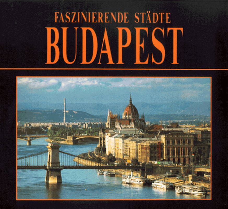 Faszinierende Städte - Budapest