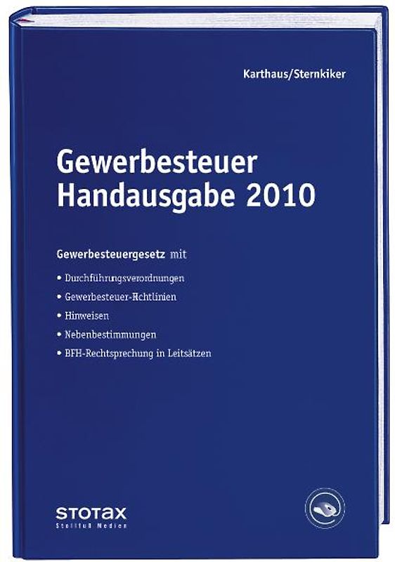 Gewerbesteuer Handausgabe 2010