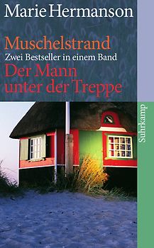 Muschelstrand/ Der Mann unter der Treppe