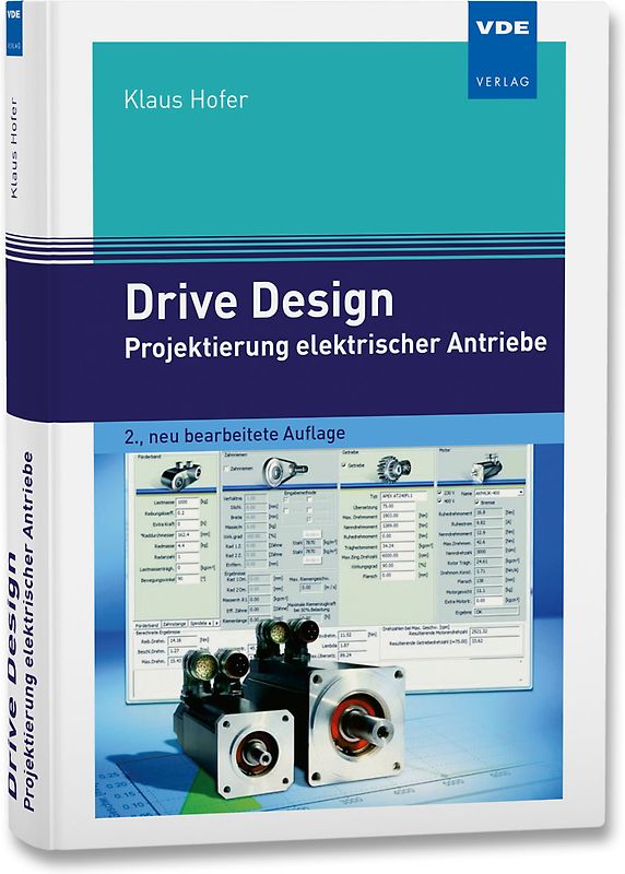 Drive Design – Projektierung elektrischer Antriebe