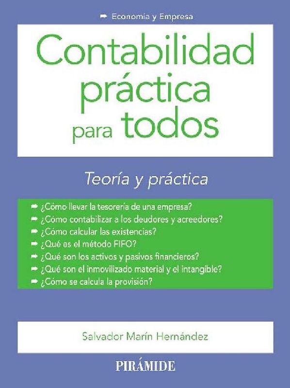 Contabilidad práctica para todos : casos y solución comentada