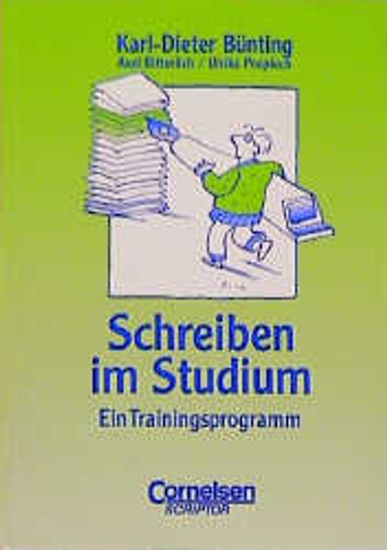 Schreiben im Studium. Ein Trainingsprogramm