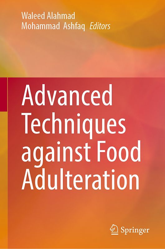 Advanced Techniques against Food Adulteration