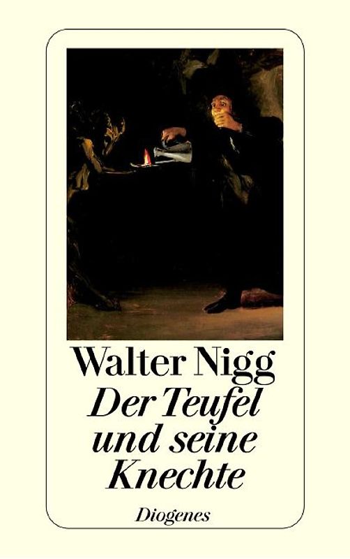 Der Teufel und seine Knechte