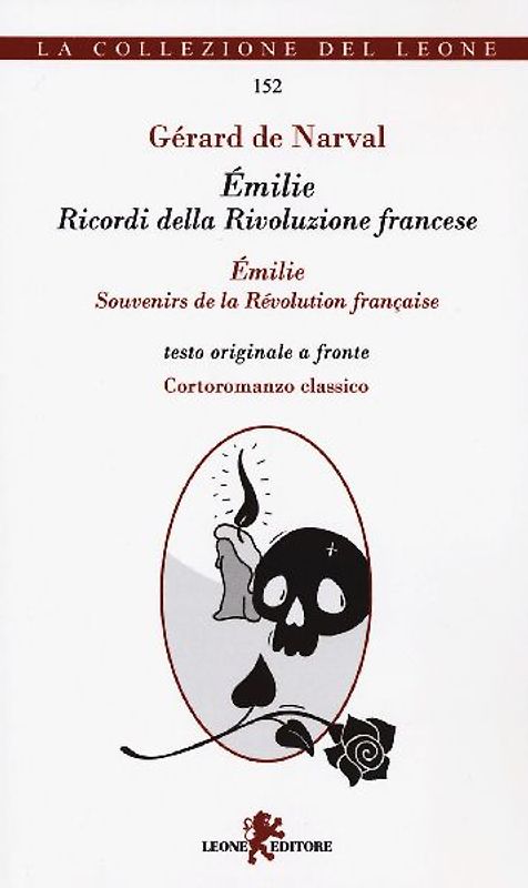 Émilie. Ricordi della Rivoluzione francese. Testo francese a fronte
