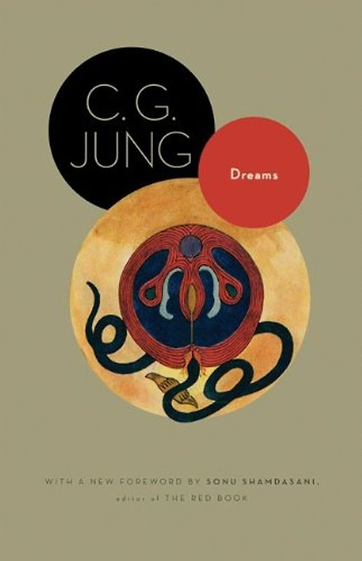 Dreams: From Volumes 4, 8, 12, and 16 of the Collected Works of C. G. Jung (New in Paper) (Bollingen) - C. G. Jung