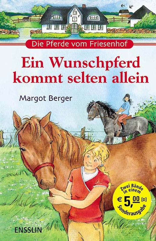 Ein Wunschpferd kommt selten allein