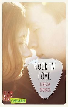 Rock'n'Love (Ein Rockstar-Roman) (Die Rockstar-Reihe)