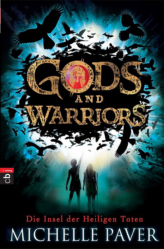 Gods and Warriors - Die Insel der Heiligen Toten. Band 1