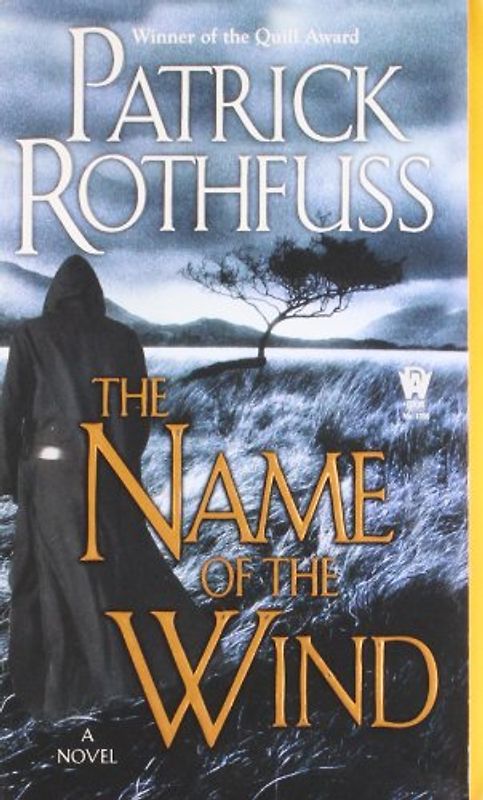 The Name of the Wind: The Kingkiller Chronicle: Day One (Kingkiller Chronicles) - Patrick Rothfuss