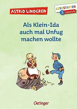 Als Klein-Ida auch mal Unfug machen wollte