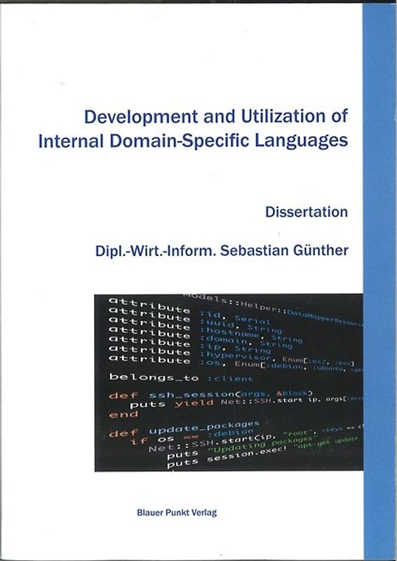 Development and Utilization of Internal Domain-Specific Languages