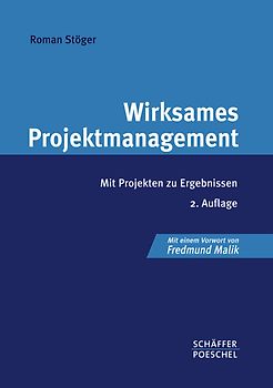 Wirksames Projektmanagement