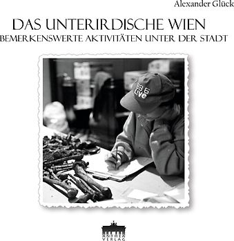 Das unterirdische Wien