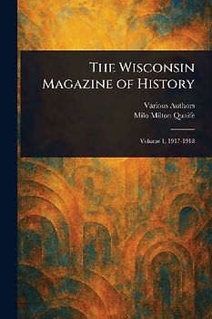 The Wisconsin Magazine of History