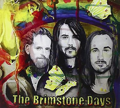 Brimstone Days,the - On a Monday Too Early to Tell