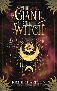 The Giant and the Witch (Witches of New York, Band 4)