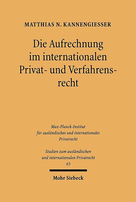 Die Aufrechnung im internationalen Privat- und Verfahrensrecht