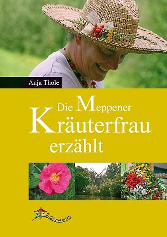 Die Meppener Kräuterfrau erzählt