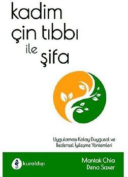 Kadim Cin Tibbi ile Sifa