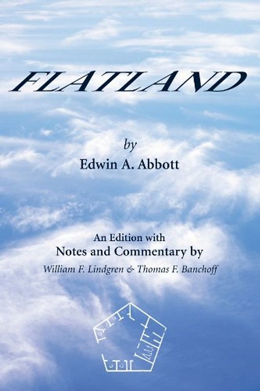 Flatland: An Edition with Notes and Commentary (Spectrum) - Edwin A. Abbott