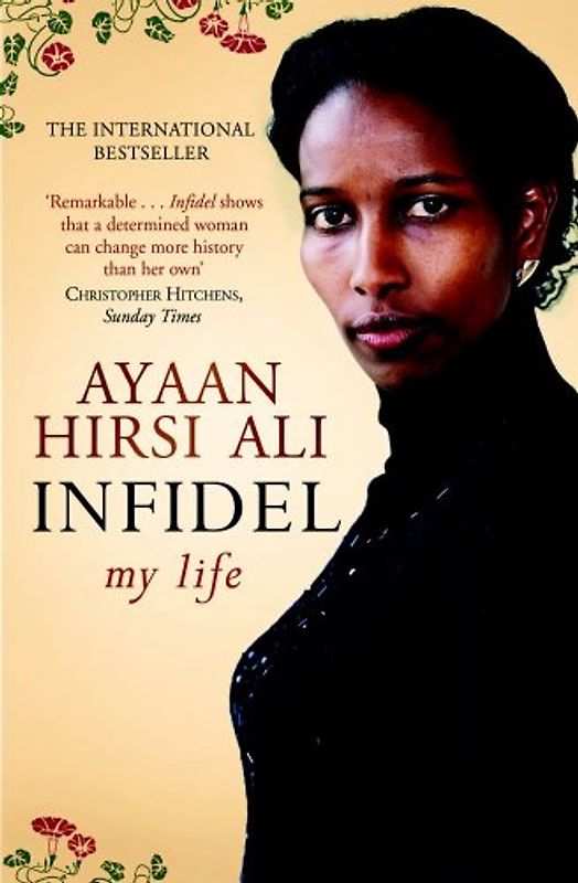 Infidel - Ayaan Hirsi Ali