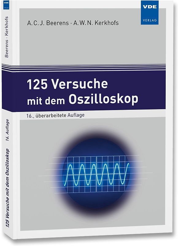 125 Versuche mit dem Oszilloskop