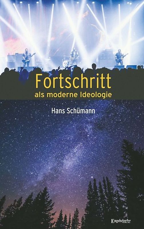 Fortschritt als moderne Ideologie