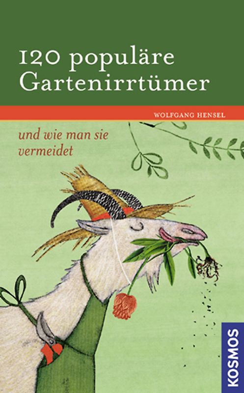 120 populäre Gartenirrtümer