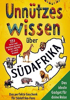 Unnützes Wissen über Südafrika