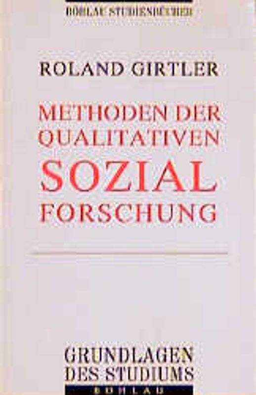 Methoden der qualitativen Sozialforschung