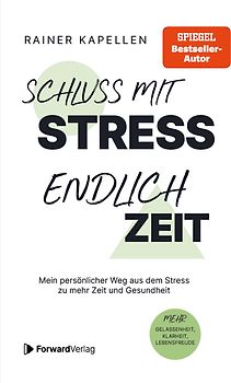 Schluss mit Stress - endlich Zeit