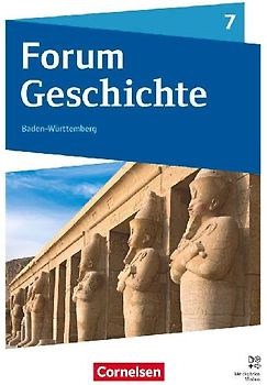 Forum Geschichte - Neue Ausgabe - Gymnasium Baden-Württemberg - Ausgabe ab 2026 - 7. Schuljahr