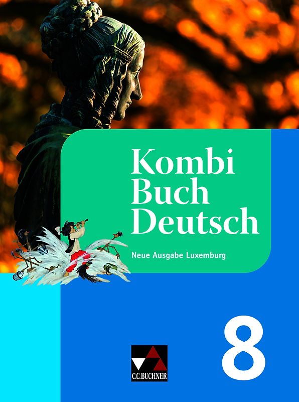 KombiBuch Deutsch – Neue Ausgabe Luxemburg / KombiBuch Deutsch Luxemburg 8 - neu