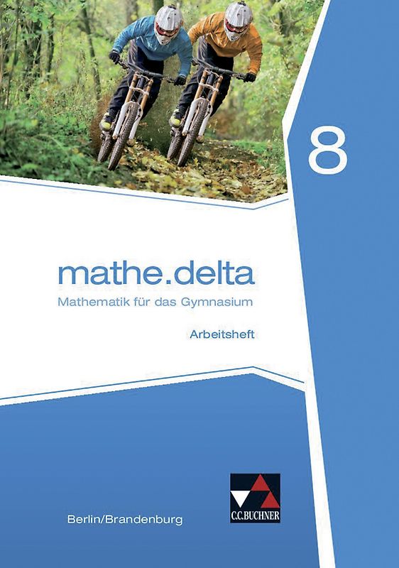 mathe.delta – Berlin/Brandenburg / mathe.delta Berlin/Brandenburg AH 8