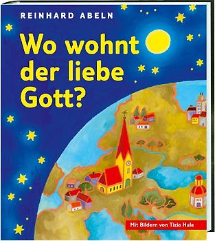 Wo wohnt der liebe Gott?