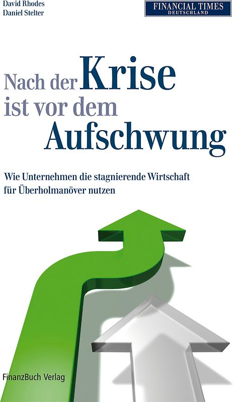 Nach der Krise ist vor dem Aufschwung