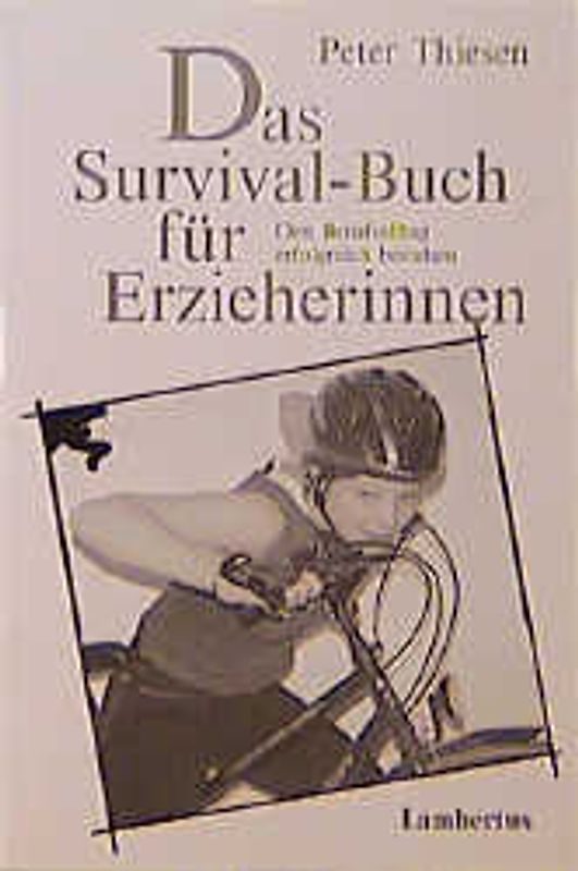 Das Survival-Buch für Erzieherinnen