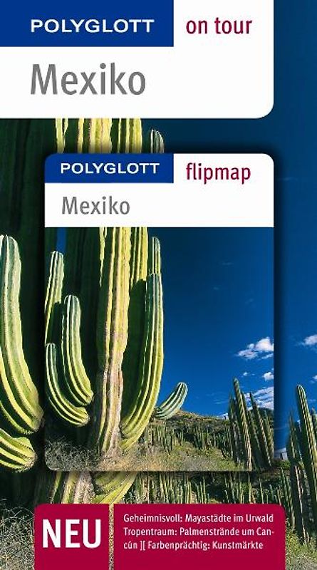 Mexiko - Buch mit flipmap. Polyglott on tour Reiseführer