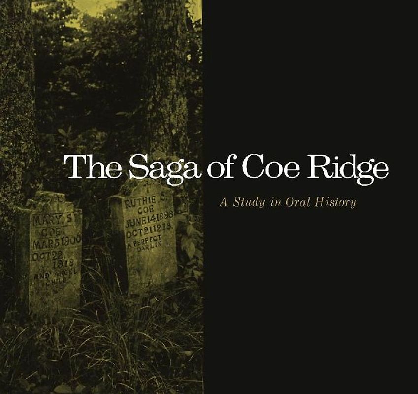 The Saga of Coe Ridge