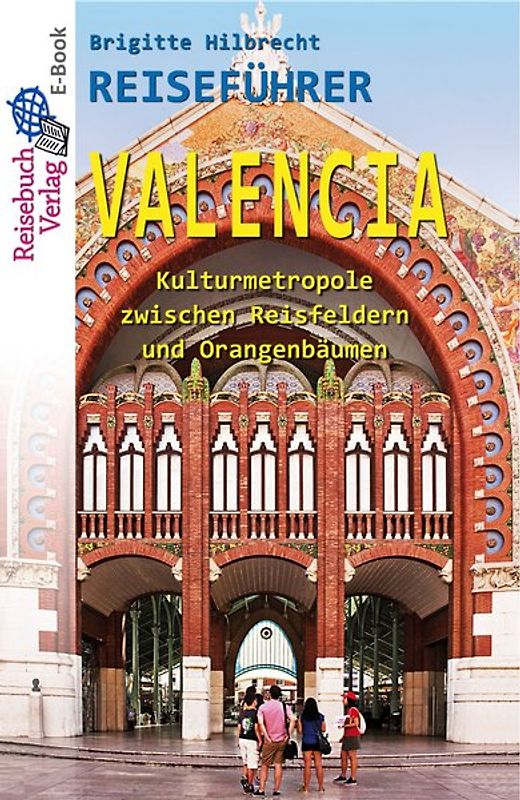 Reiseführer Valencia